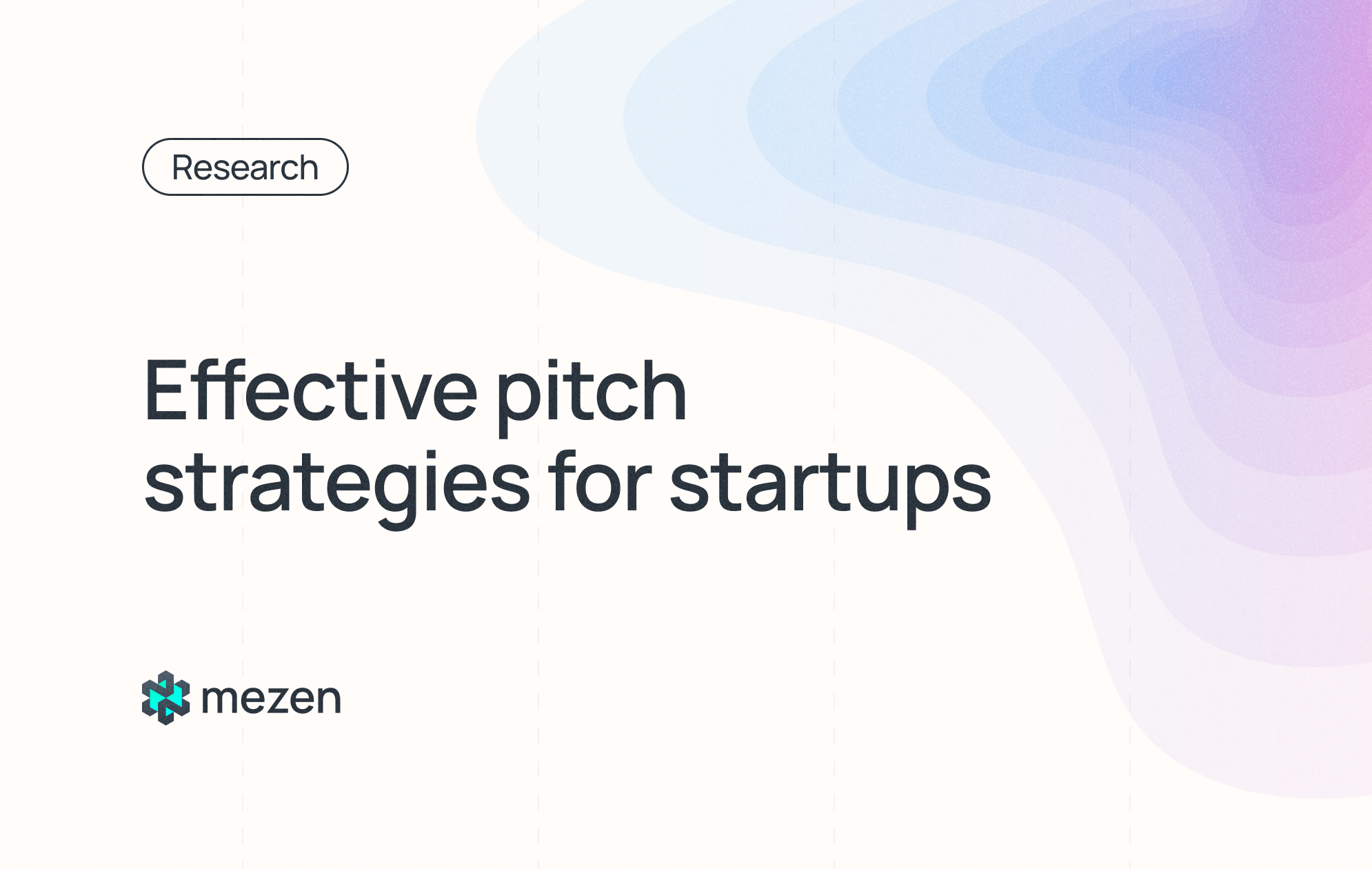 Effective pitch strategies for startups