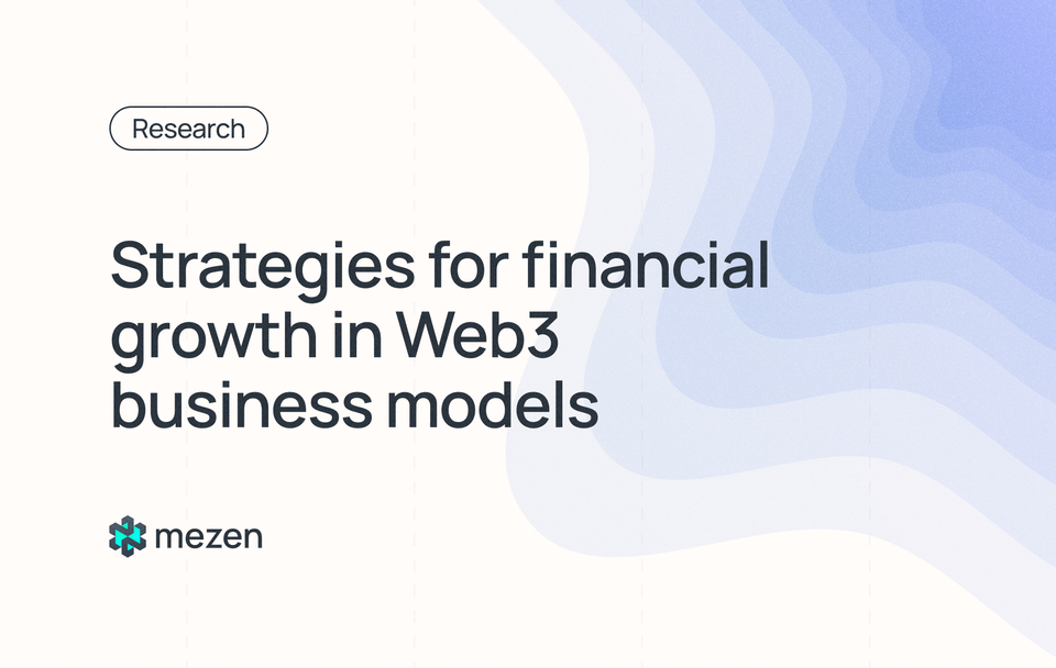 Strategies for financial growth in Web3 business models